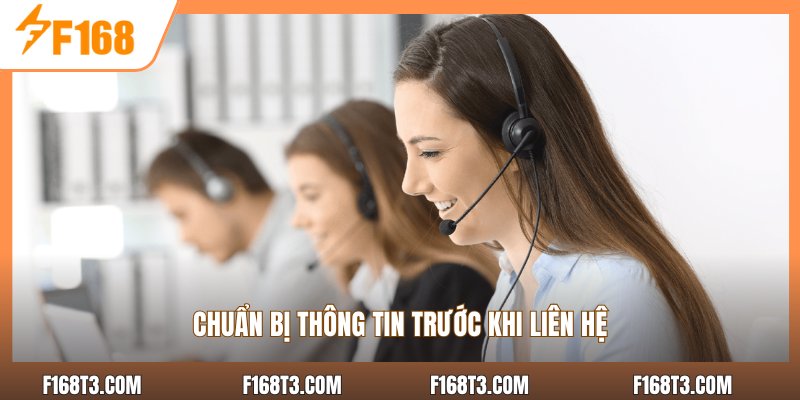 Chuẩn bị thông tin trước khi liên hệ