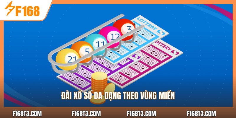 Đài xổ số đa dạng theo vùng miền